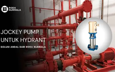 Jockey Pump untuk Hydrant Solusi Andal dari Roda Nurmala