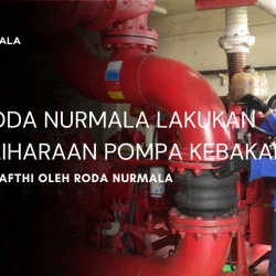 Tim Roda Nurmala Lakukan Pemeliharaan Pompa Pemadam Kebakaran di DPPU Shafthi