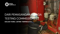 Dari Pemasangan Hingga Testing Commissioning  Solusi Panel Listrik Terpercaya